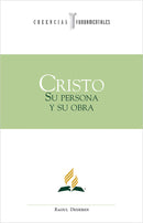 CRISTO: SU PERSONA Y SU OBRA