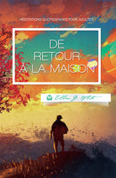 DE RETOUR À LA MAISON
