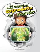 DESCUBRE LA MÁQUINA MAS SOPRENDENTE DEL MUNDO