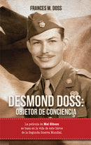 DESMOND DOSS: OBJETOR DE CONCIENCIA