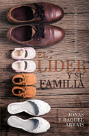 EL LÍDER Y SU FAMILIA