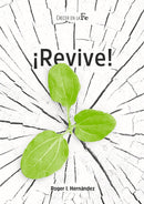 ¡REVIVE!
