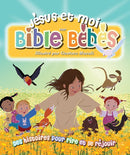 JESUS ET MOI BIBLE POUR BEBES