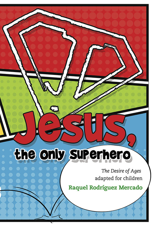jesus-the-only-superhero-