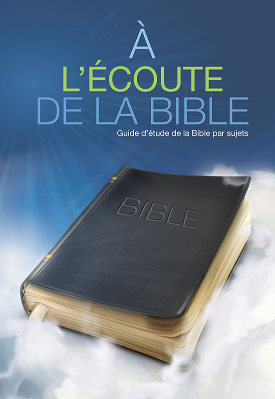 A L'ECOUTE DE LA BIBLE