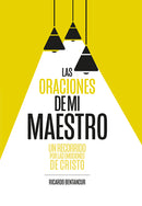 LAS ORACIONES DE MI MAESTRO