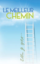 LE MEILLEUR CHEMIN