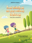 LOS HÁBITOS DE LOS NIÑOS FELICES
