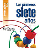 LOS PRIMEROS SIETE AÑOS