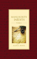 MANUSCRITS INÉDITS TOME 2