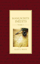 MANUSCRITS INÉDITS TOME 3
