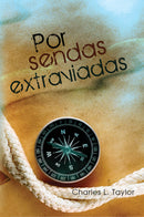 POR SENDAS EXTRAVIADAS