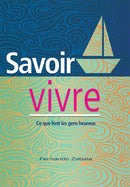 SAVOIR VIVRE