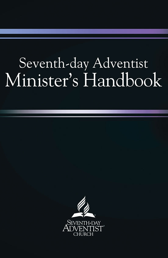 SEVENTH-DAY ADVENTIST MINISTER'S HANDBOOK
