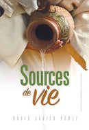 SOURCES DE VIE