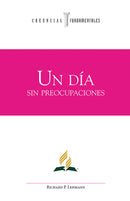 UN DIA SIN PREOCUPACIONES
