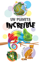 UN PLANETA INCREÍBLE