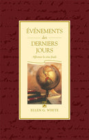 ÉVÉNEMENTS DES DERNIERS JOURS