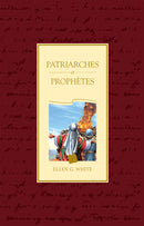 PATRIARCHES ET PROFHÈTES