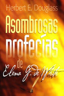 ASOMBROSAS PROFECÍAS