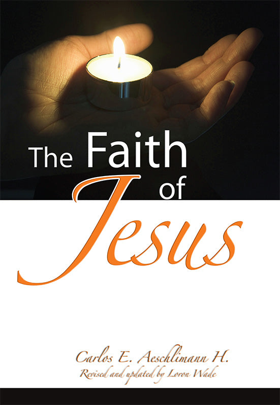 THE FAITH OF JESUS