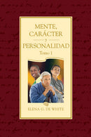 MENTE, CARÁCTER Y PERSONALIDAD - TOMO 1
