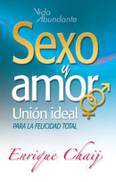 SEXO Y AMOR: UNIÓN IDEAL