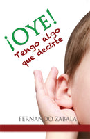 OYE! TENGO ALGO QUE DECIRTE