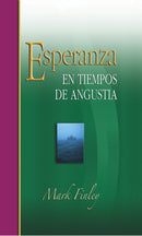 ESPERANZA EN TIEMPOS DE ANGUSTIA