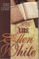LIRE ELLEN WHITE