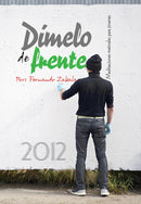 Dimelo de frente