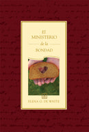 EL MINISTERIO DE LA BONDAD