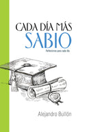 CADA DIA MAS SABIO