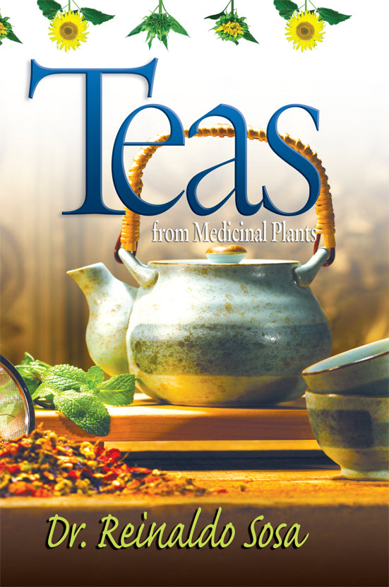 TEAS FROM MEDICINAL PLANTS