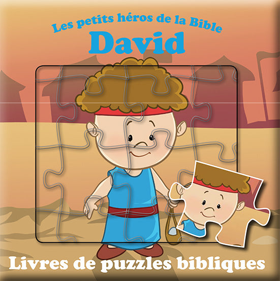 LES PETITS HÉROS DE LA BIBLE - DAVID